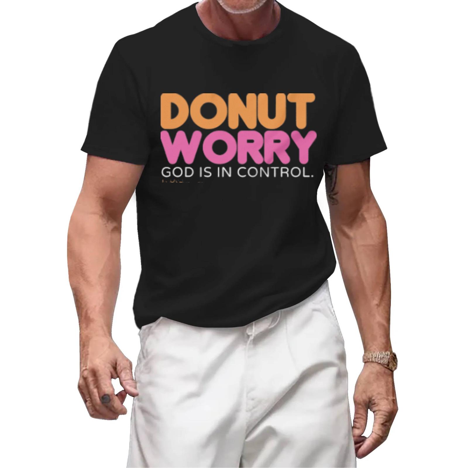 Donut Worry God Is In Control Shirt | Faith Inspired Unisex Tee