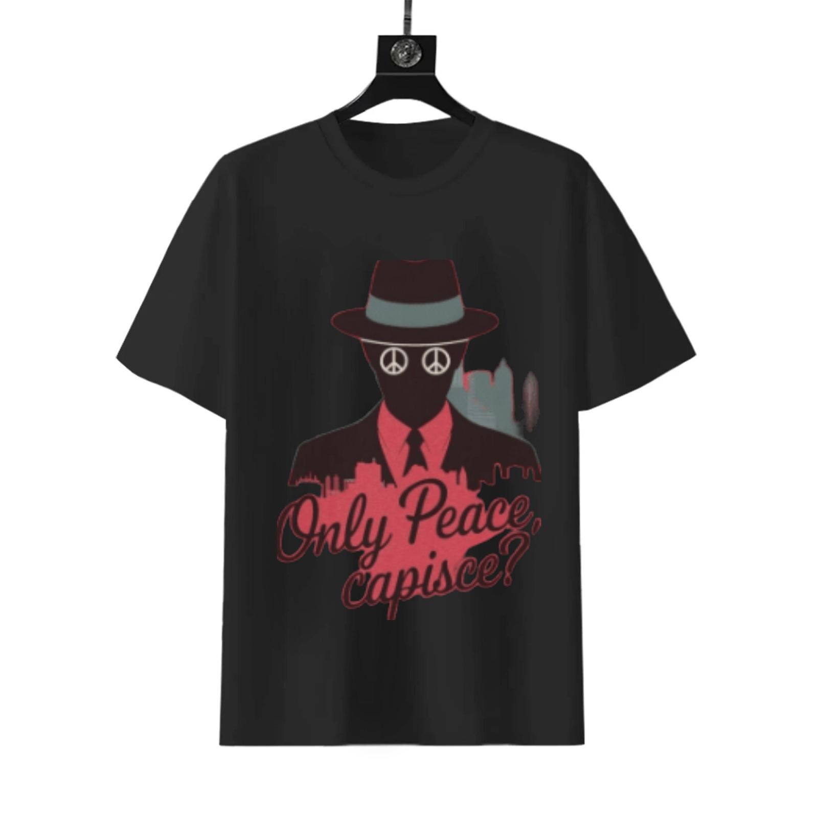 Only Peace Capisce T-Shirt | Italian Humor Graphic Tee
