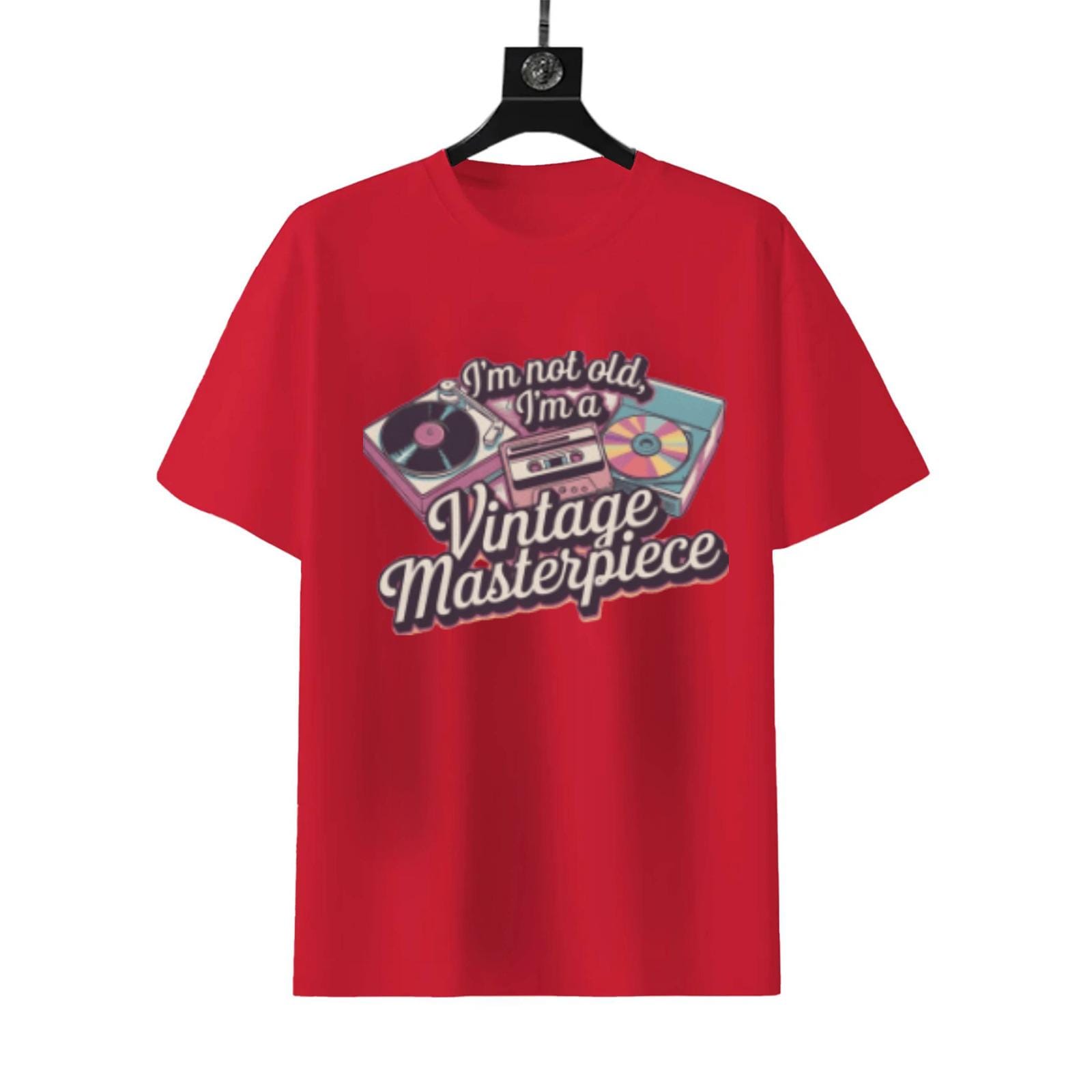 I'm Not Old I'm A Vintage Masterpiece T-Shirt | Funny Age Humor Tee - Image 9