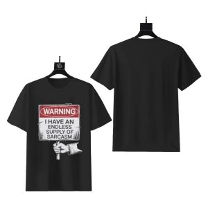 Endless Sarcasm Warning T-Shirt | Funny Unisex Graphic Tee