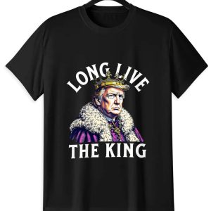 Long Live the King Trump Shirt | President Support Tee