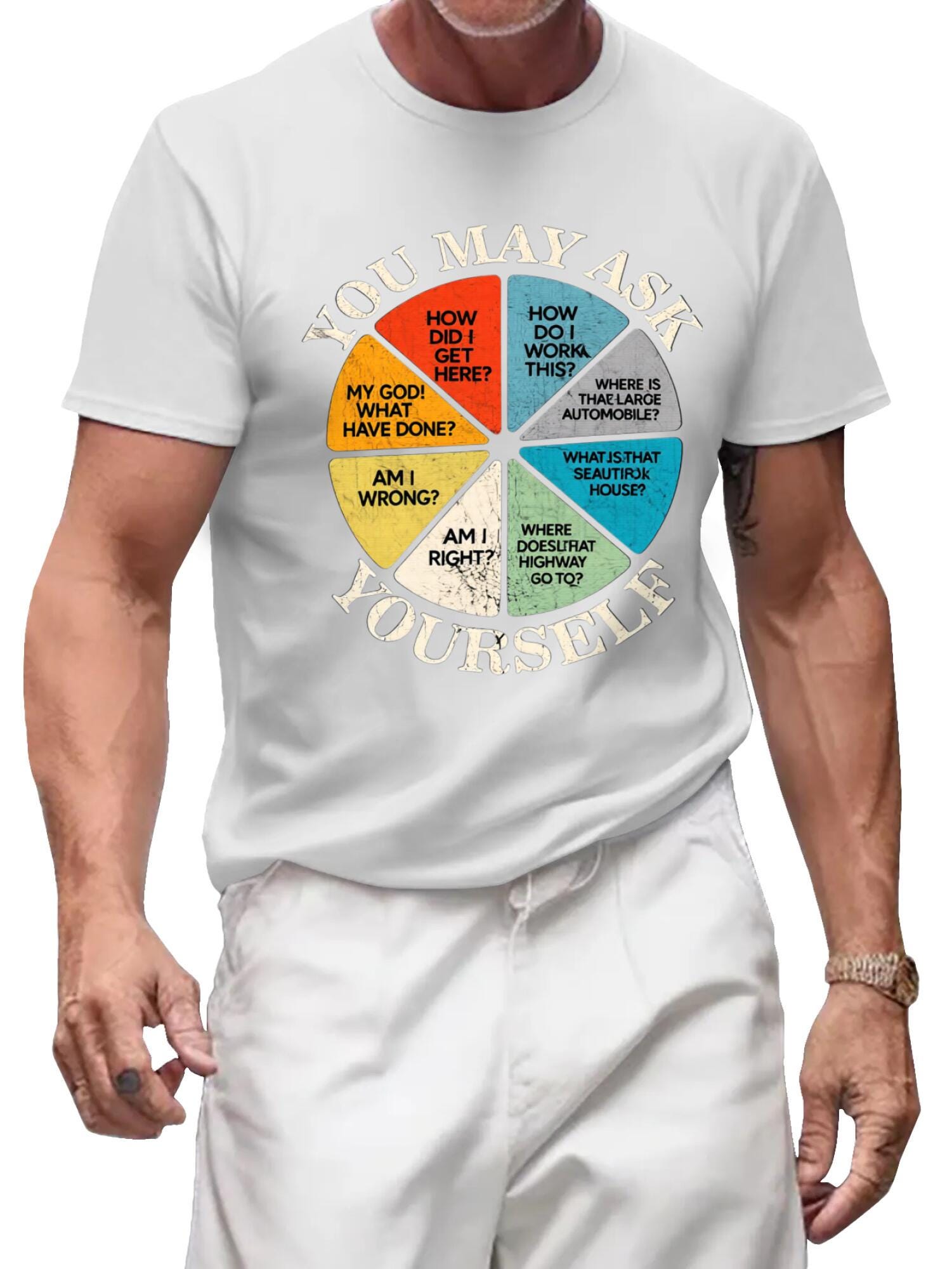 You May Ask Yourself T-Shirt | Retro Vintage Graphic Tee - Image 2