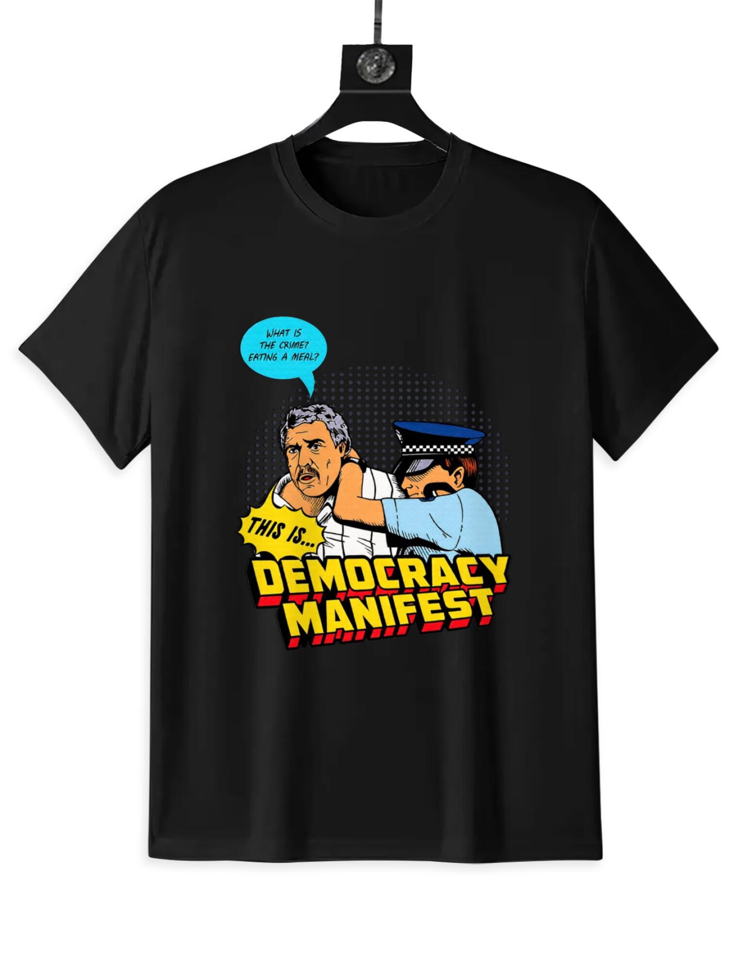 Democracy Manifest T-Shirt | Retro Meme Graphic Tee