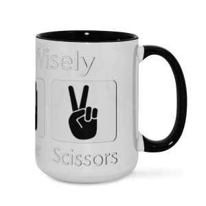‘Play Wisely’ Mug - Rock Paper Scissors Humor