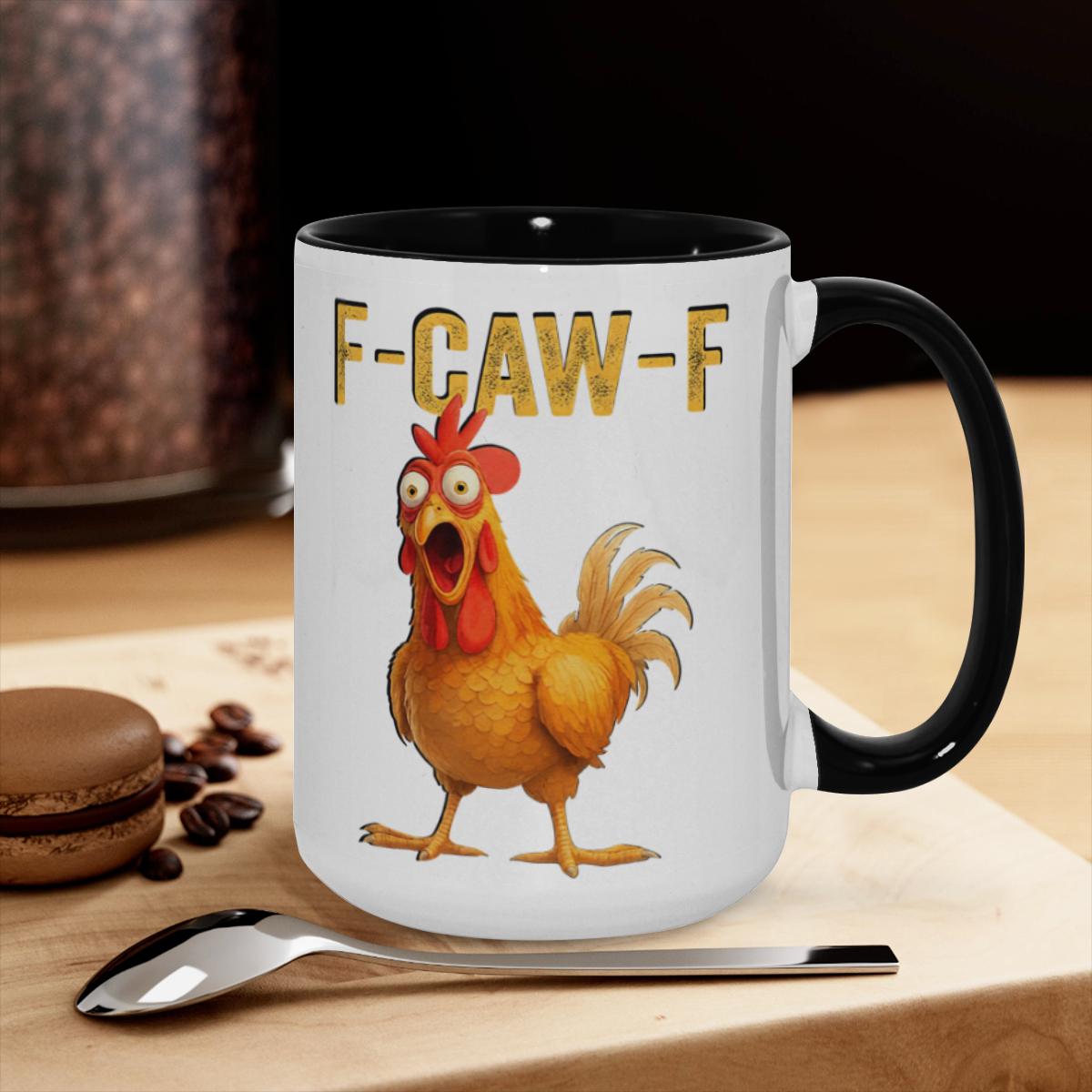 Funny Chicken Mug - F-Caw-F Coffee Cup Humorous Gift