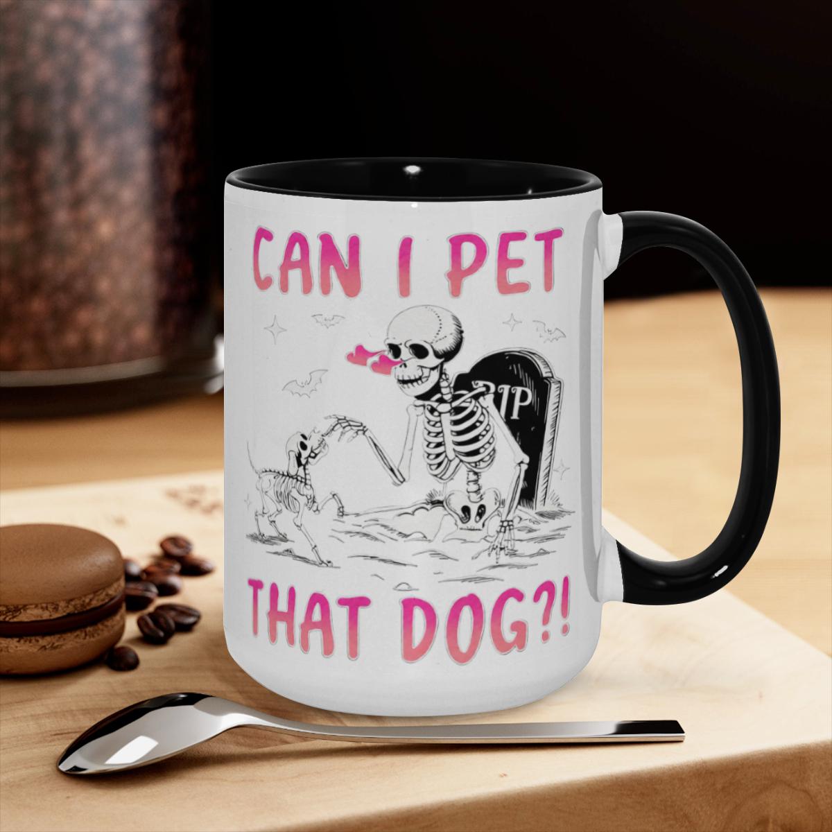 Can I Pet That Dog? Skeleton Mug - Halloween Cup - Image 3