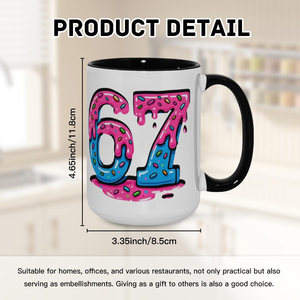 67 Graffiti Mug - Colorful Dripping Street Cup - Image 8