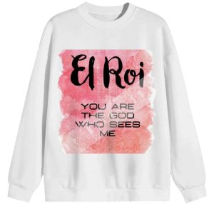 El Roi Christian Sweatshirt – "God Who Sees Me" Faith Pullover