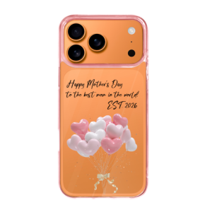 Custom iPhone 17 Pro Max case with a Mother’s Day “Happy Mother’s Day to the best mom in the world” print, featuring pink heart balloons.