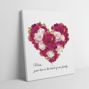 Custom Mother’s Day canvas wall art with a watercolor peony heart print and the quote “Mom, your love is the heart of our family,” displayed as framed home decor.