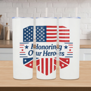 20oz Memorial Day stainless steel tumbler with "Honoring Our Heroes" print, featuring a distressed American flag shield design, shown from front and side angles on a kitchen counter.