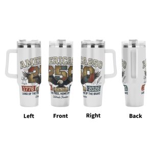 360° view of the 40oz insulated tumbler, showing the full wrap-around patriotic print including "AMERICA 250" lettering, eagle graphic, "We the People" scroll, "1776-2026" text, "Land of the Free, Home of the Brave" slogan, and Liberty Bell.