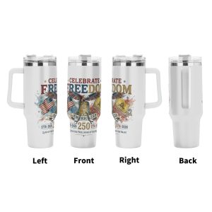 360° view of the 40oz insulated tumbler, showing the full wrap-around patriotic print including “CELEBRATE FREEDOM” lettering, bald eagle, American flag, Liberty Bell, “Don’t Tread on Me” flag, “1776-2026” text, and “America 250” banner.
