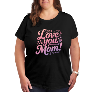 Plus size black women’s t-shirt featuring "Love you, Mom!" print in pink-to-purple gradient cursive lettering, accented with delicate floral and swirl details, casual crewneck tee for Mother’s Day