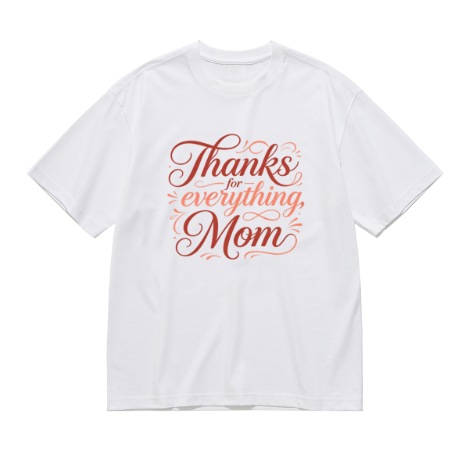 White plus size t-shirt with "Thanks for everything, Mom" gradient cursive print, accented with decorative swirls, crewneck short sleeve tee