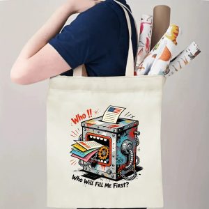 Person carrying natural canvas 2026 mid‑term election gag gift tote bag with bold steampunk monster ballot box design and playful "Who Will Fill Me First?" slogan, reusable political accessory for election rallies, voting day and everyday errands
