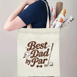Person carrying a “Best Dad by Par” Father’s Day tote bag over the shoulder, perfect for golf-loving dads’ everyday errands and outings.