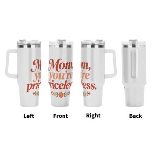Four views (left, front, right, back) of the tumbler, showing the full wrap-around "Mom, you're priceless" design with floral accents.