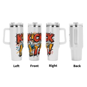 Four‑side view of 40oz handle tumbler, full‑wrap punk‑comic "KICK IT!" kicking soccer player graphic print, white insulated travel mug front‑left‑right‑back display