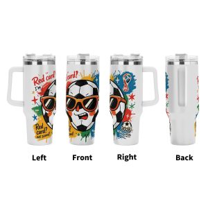 Four‑side view of 40oz handle tumbler, full‑wrap vibrant pop‑comic print of sunglasses‑wearing soccer ball with "Red card? I'm not scared!" quote, official 2026 World Cup logo and multi‑color paint‑splatter star accents, white insulated travel mug front‑left‑right‑back display