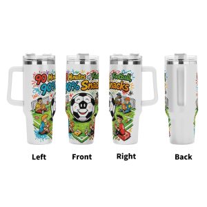 Four‑side view of 40oz handle tumbler, full‑wrap colorful retro‑pop‑cartoon print of smiling soccer ball, snack‑eating cartoon fans by goalpost, playful quote “90 Minutes of Football, 90% Snacks” with graffiti splash accents for 2026 World Cup, white insulated travel mug front‑left‑right‑back display