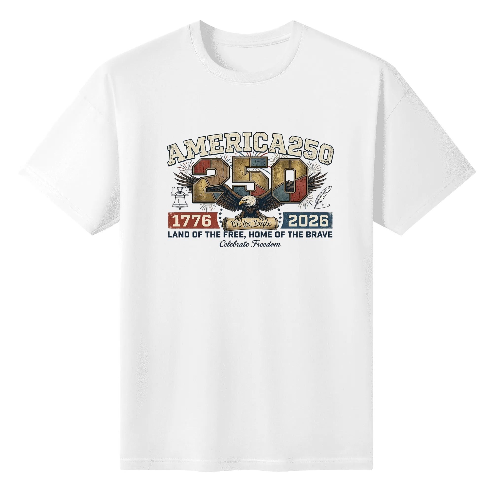 White unisex cotton short‑sleeve t‑shirt, front vintage distressed patriotic print celebrating America’s 250th anniversary, featuring color‑patched “250” typography, soaring bald eagle, liberty bell, founding scroll, classic US slogans and founding‑year marking, worn retro texture, heritage‑focused casual tee flat lay