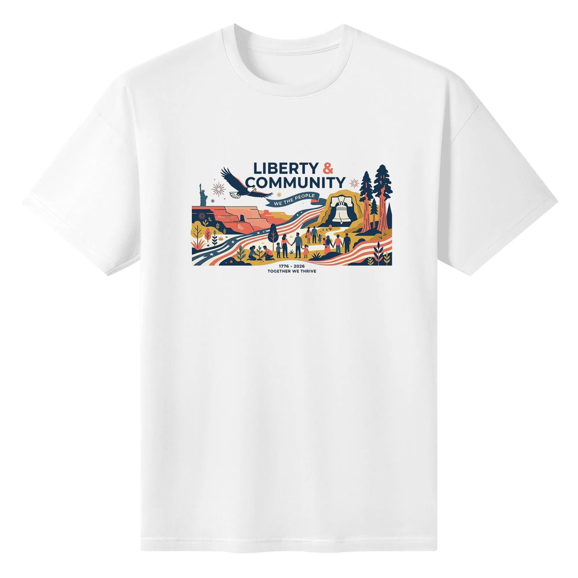 White unisex cotton short‑sleeve t‑shirt, front modern flat‑illustration patriotic print celebrating America’s 250th anniversary, featuring colorful national landscape, iconic American symbols, community figures and unity‑themed mottos, clean contemporary commemorative tee flat lay