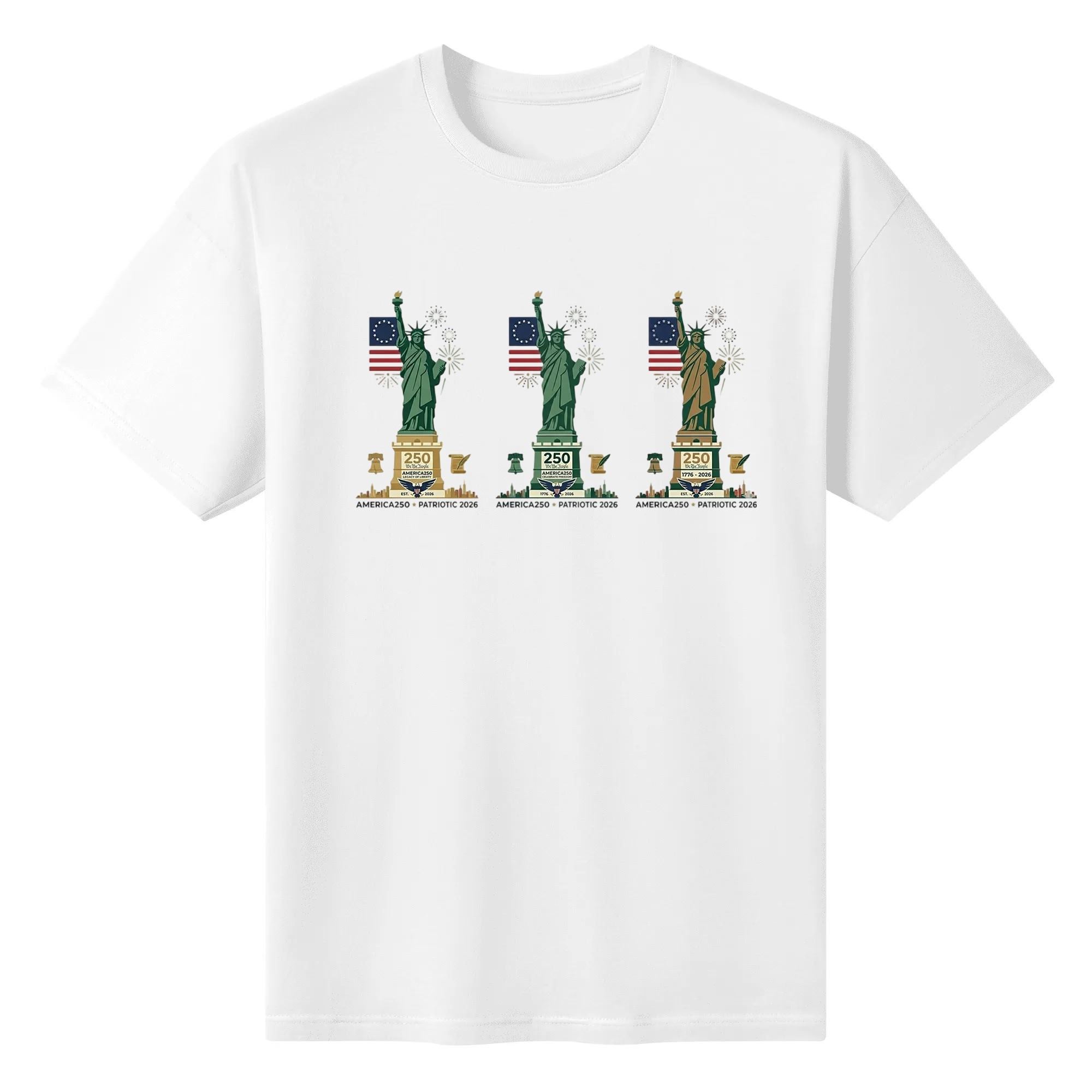 White unisex cotton short‑sleeve t‑shirt, front clean modern patriotic print celebrating America’s 250th anniversary, featuring three aligned Statue of Liberty figures, national flag details, anniversary markings and subtle fireworks, tidy symmetrical commemorative tee flat lay