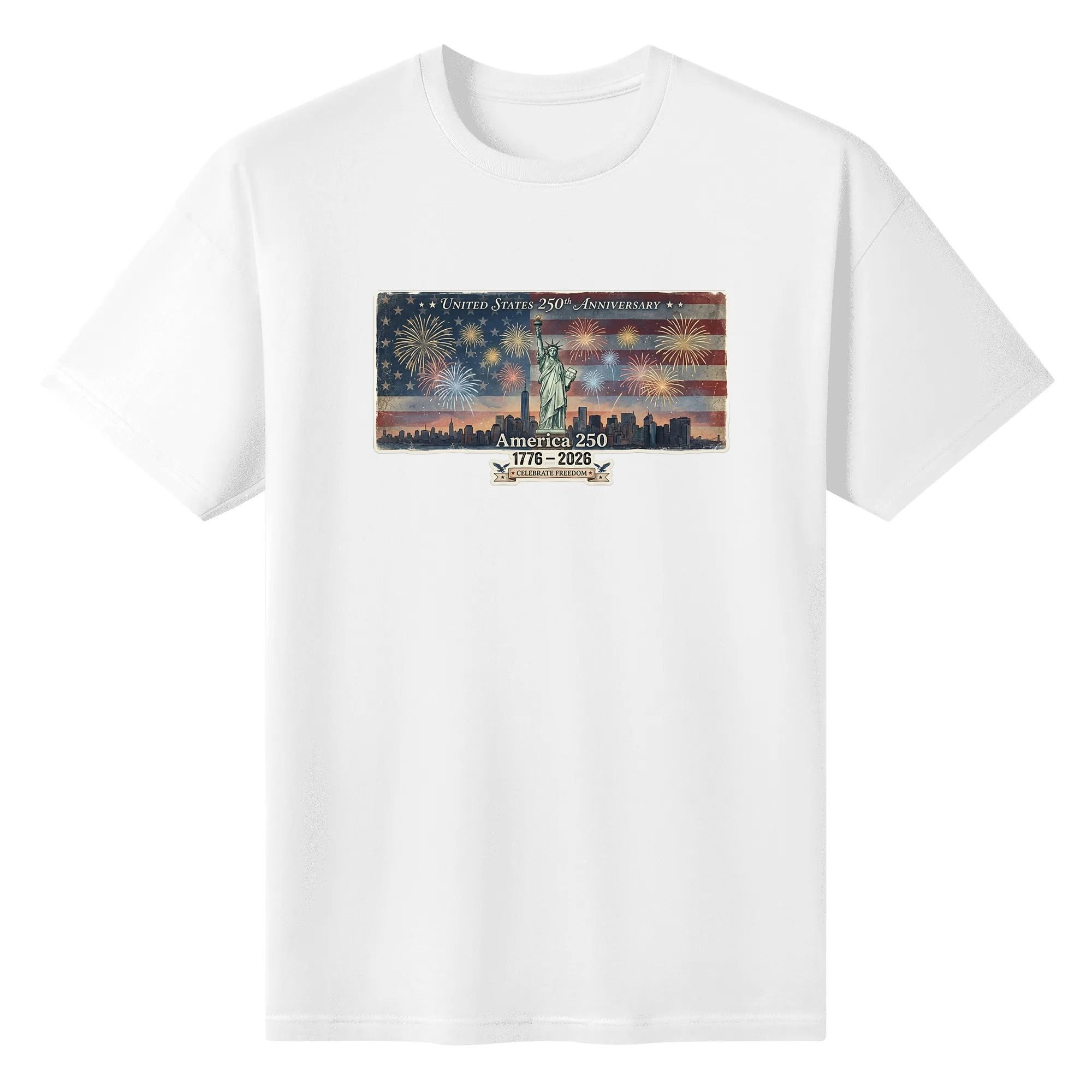 White unisex cotton short‑sleeve t‑shirt, front aged retro patriotic print celebrating America’s 250‑year milestone, featuring worn US flag backdrop, Statue of Liberty over New York skyline, festive fireworks and anniversary‑freedom slogans, distressed vintage‑style commemorative tee flat lay