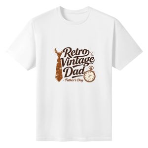 Plain white short‑sleeve crew‑neck t‑shirt featuring vintage “Retro Vintage Dad” slogan, worn tie and pocket‑watch details, and “Father’s Day” script for a classic nostalgic vibe