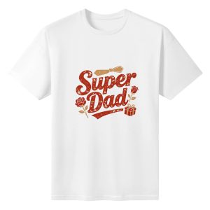 Plain white short‑sleeve crew‑neck t‑shirt featuring vintage‑style “Super Dad” slogan, with warm‑toned details: a bow tie, red roses, and a gift box for a heartfelt, celebratory vibe