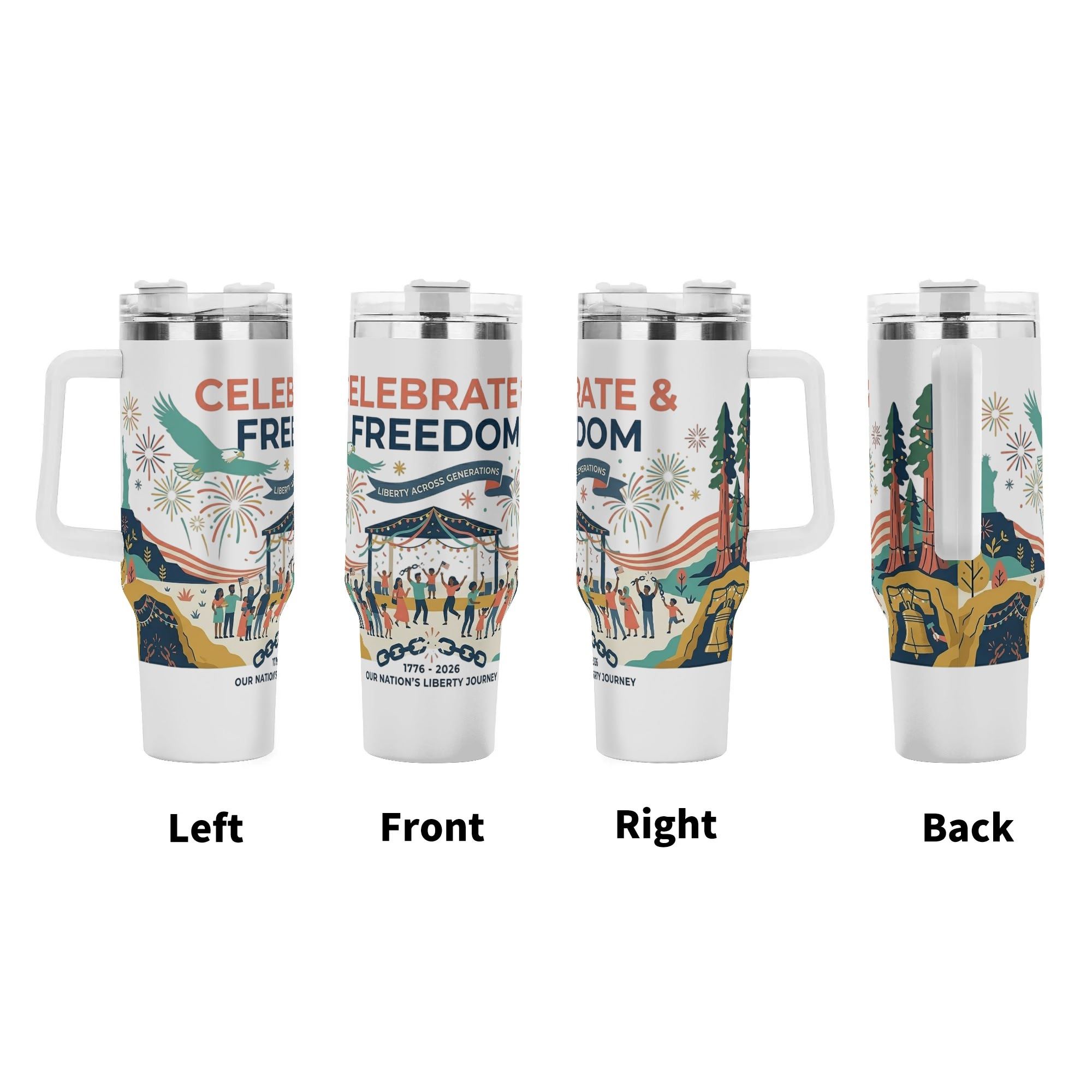 Four-side panoramic display of the America 250th freedom themed tumbler, showing full wrap-around patriotic artwork from left, front, right and back views.