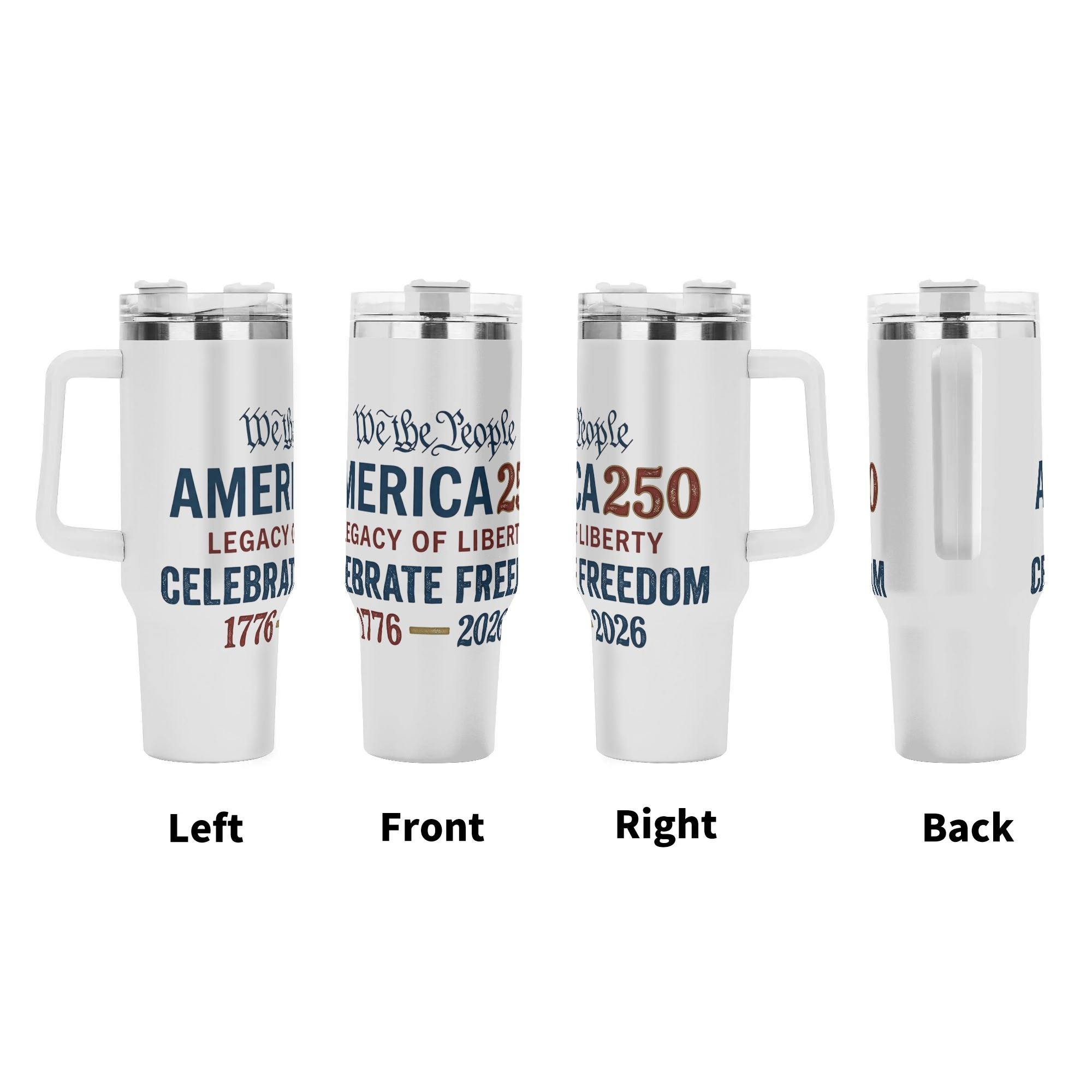 Four-side panoramic display of the USA 250th text tumbler, full wrap-around vintage font patriotic wording shown from left, front, right and back views.
