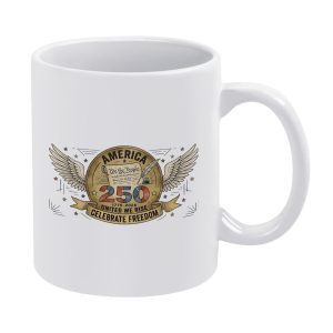 White 11oz ceramic mug with vintage double wing badge print, constitution scroll and America 250 freedom quote graphics.
