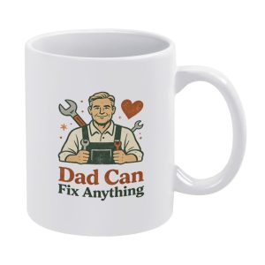 White ceramic mug featuring the retro-style "Dad Can Fix Anything" design, decorated with a handy dad holding wrenches, plus a heart and stars, perfect for DIY-loving dads.