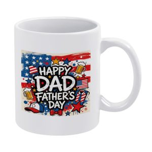 White ceramic mug featuring a patriotic "Happy Dad Father’s Day" design, decorated with American flag elements, beer mugs, baseball cap, tie, bow tie, and stars.