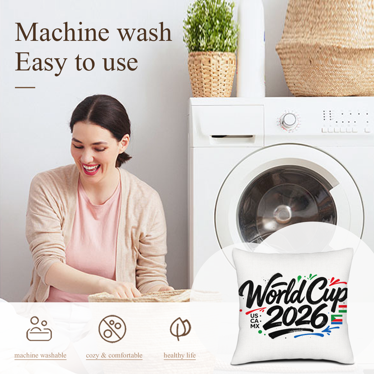 Washing care graphic highlighting that the pillow cover is machine washable, cozy, and healthy.