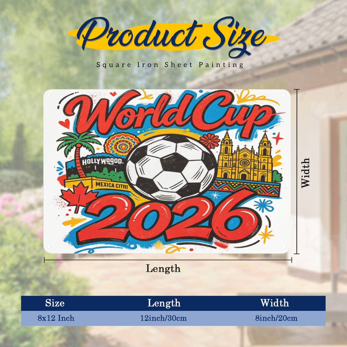 8x12 inch 2026 World Cup landmark tin sign size chart, colorful cartoon USA Canada Mexico landmark soccer metal wall plaque dimension display