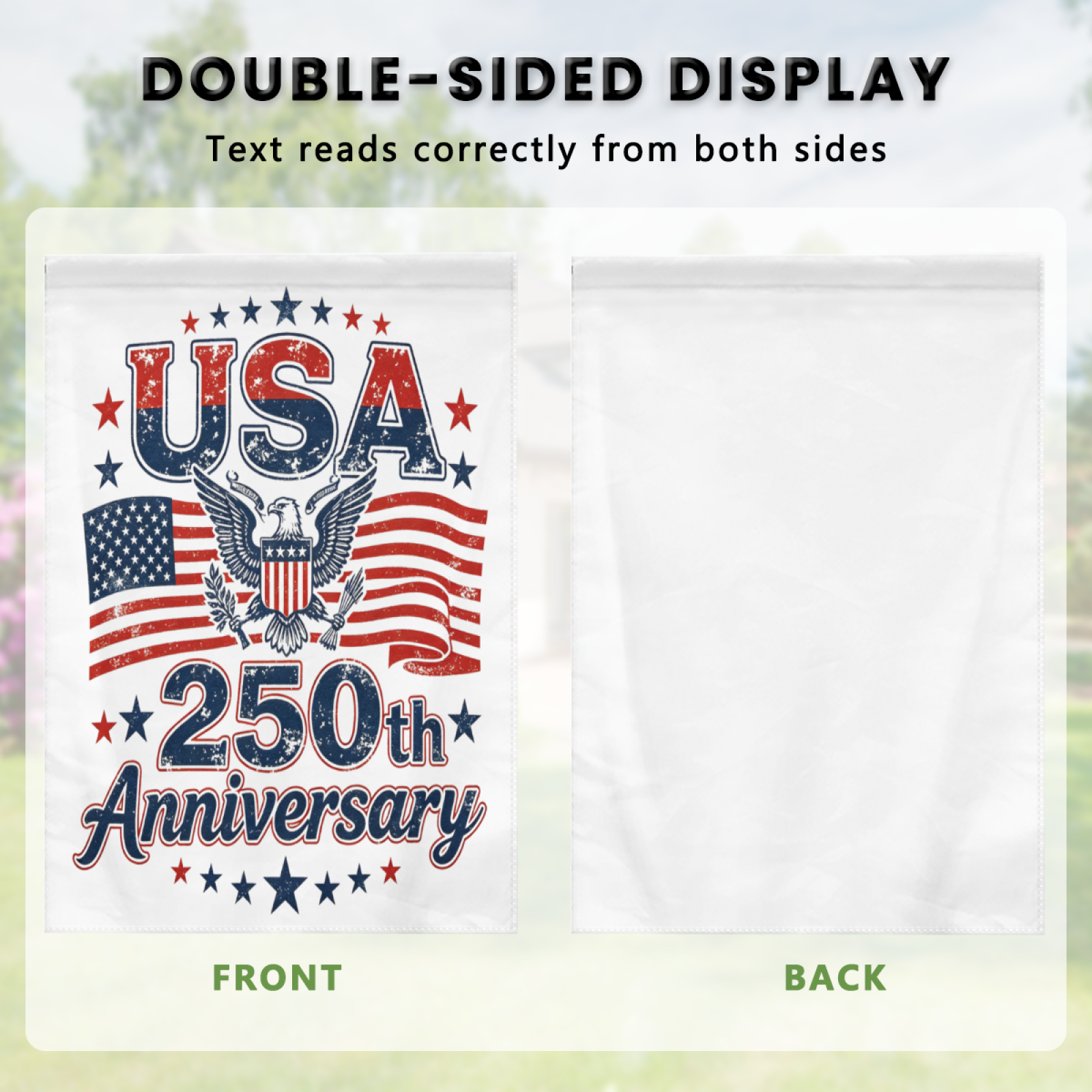 Double-sided display of the flag, confirming the text reads correctly from both sides.