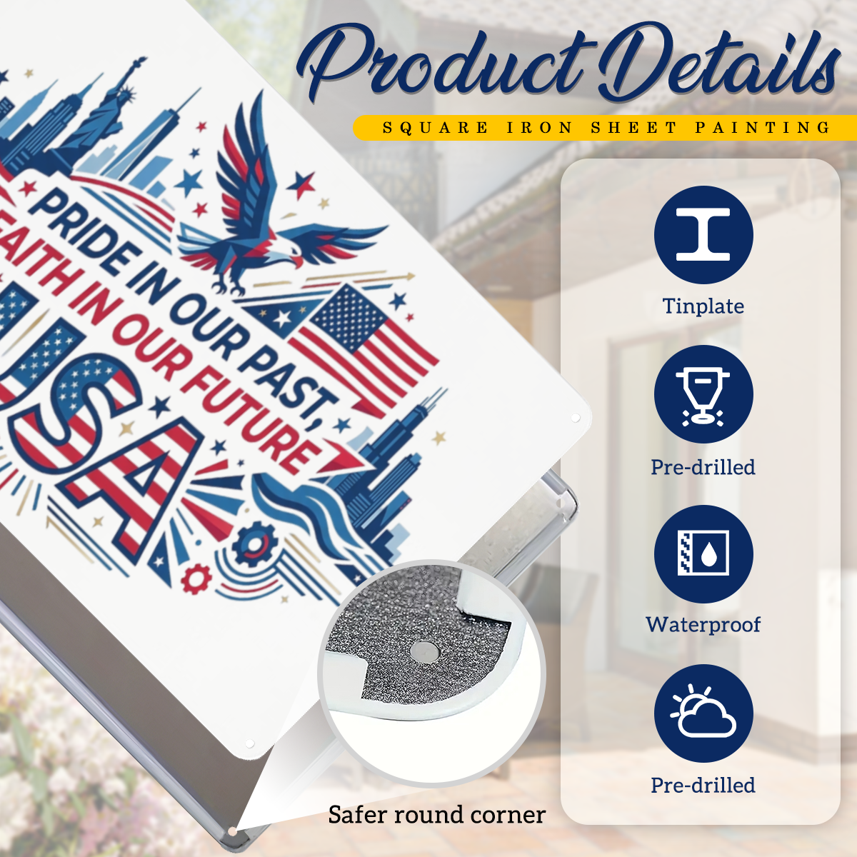Product detail close-up: Lightweight tinplate material, smooth safe rounded anti-scratch corners, pre-punched mounting holes, all-weather protective coating for patriotic American history metal wall art