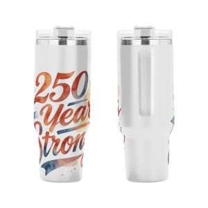 Front and back view of the tumbler, showcasing the full watercolor “250 Years Strong” print and handle placement