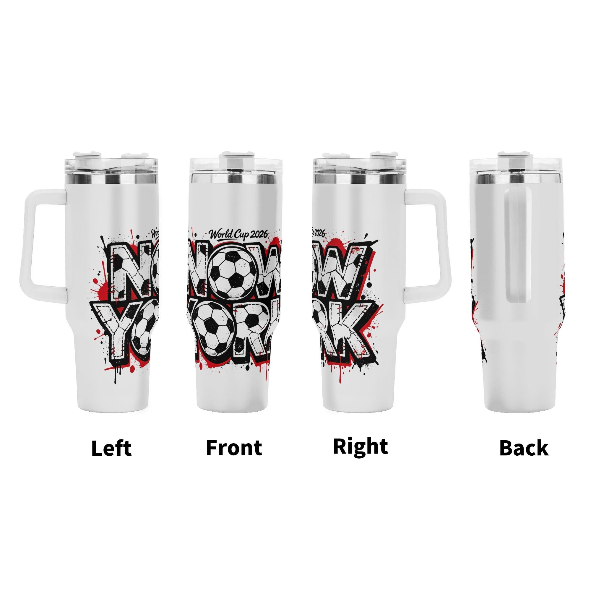 360° view of the tumbler showing left, front, right, and back angles with the full "New York World Cup 2026" graffiti print.