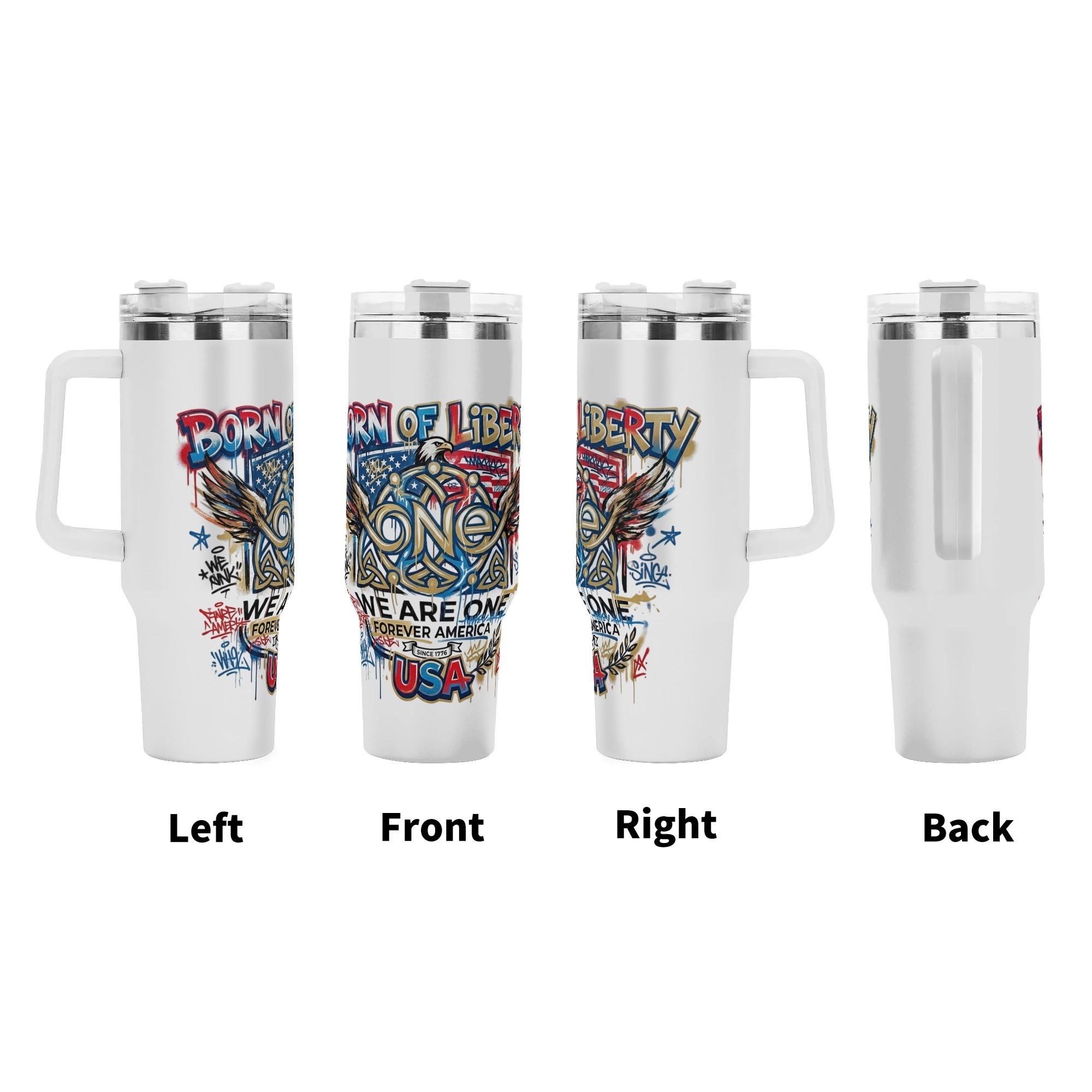 Left front right back views of full wrap Born of Liberty patriotic eagle graffiti printed stainless tumbler