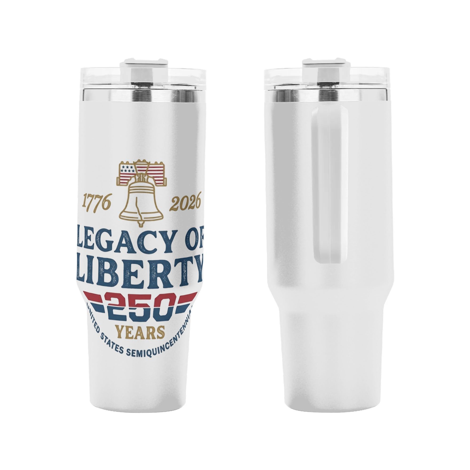 Front and back shot of America 250 founding anniversary commemorative tumbler, vintage Liberty Bell USA flag "Legacy Of Liberty 250 Years" slogan printed stainless steel travel mug with handle