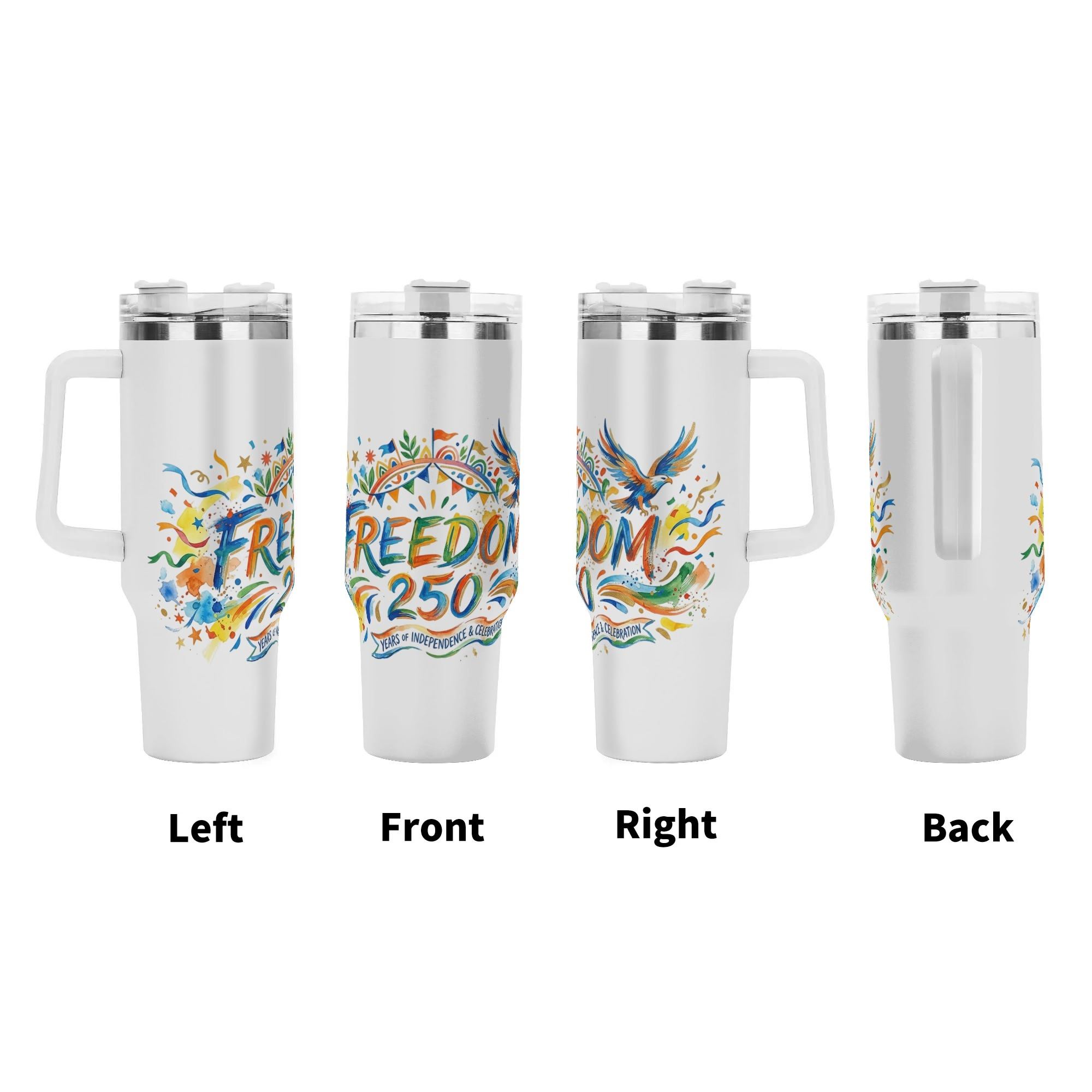 Freedom 250 watercolor eagle tumbler four-side display, vibrant splash patriotic full wrap print large insulated cup with ergonomic grip handle