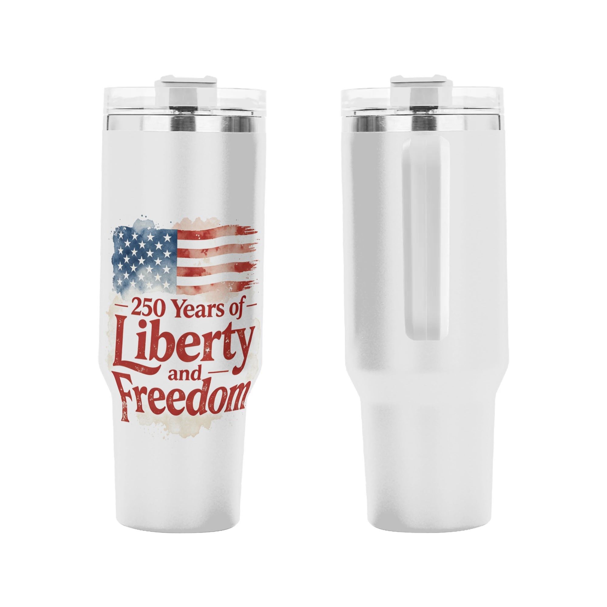 Front and back shot of 1776-2026 semiquincentennial tumbler, distressed watercolor US flag Liberty Freedom slogan printed stainless steel travel mug with side handle