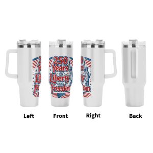 Left front right back views of 250 Years of Liberty printed tumbler