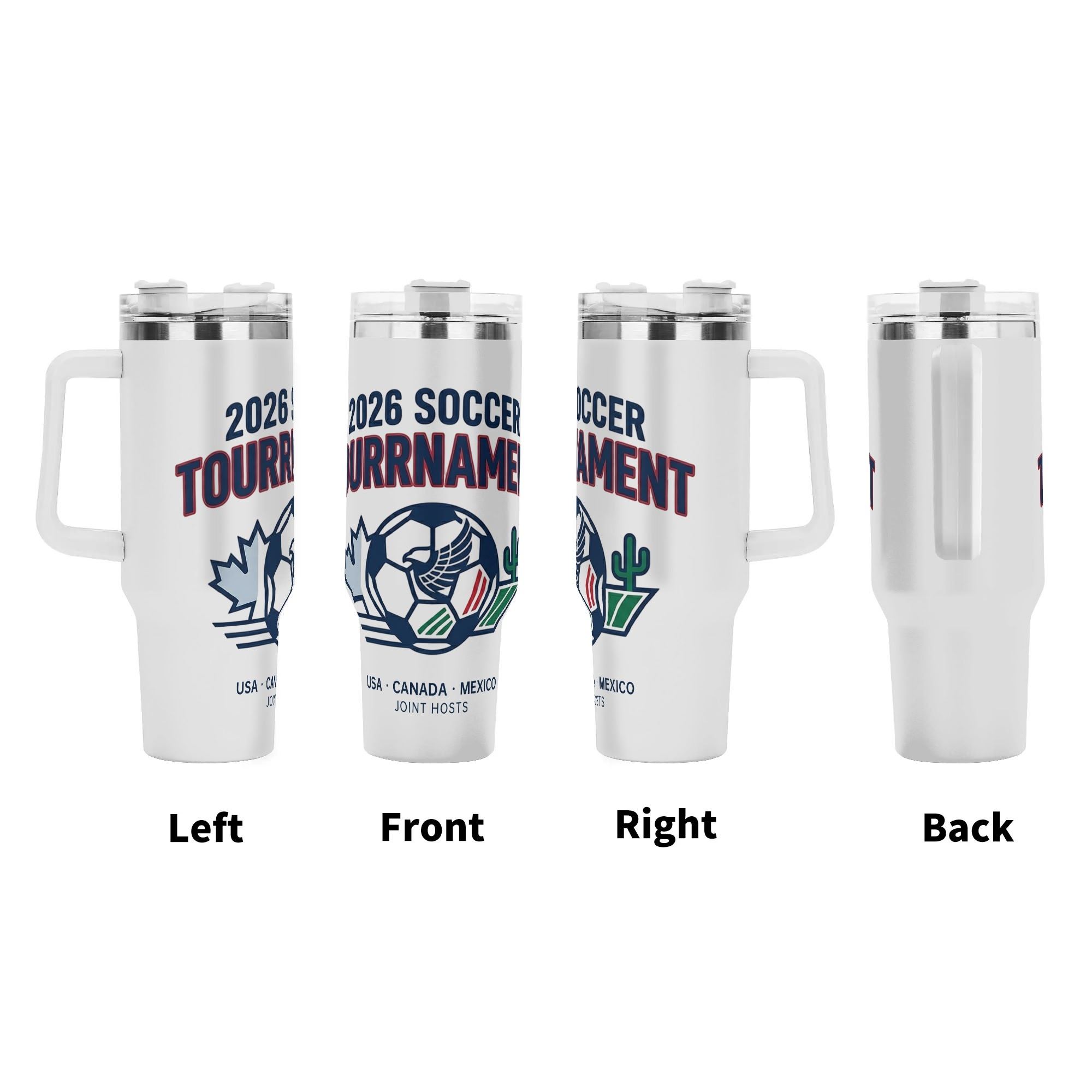 Four-view showcase of 2026 joint host eagle crest soccer tumbler, full wrap minimal maple cactus national symbol print large insulated cup with ergonomic grip handle
