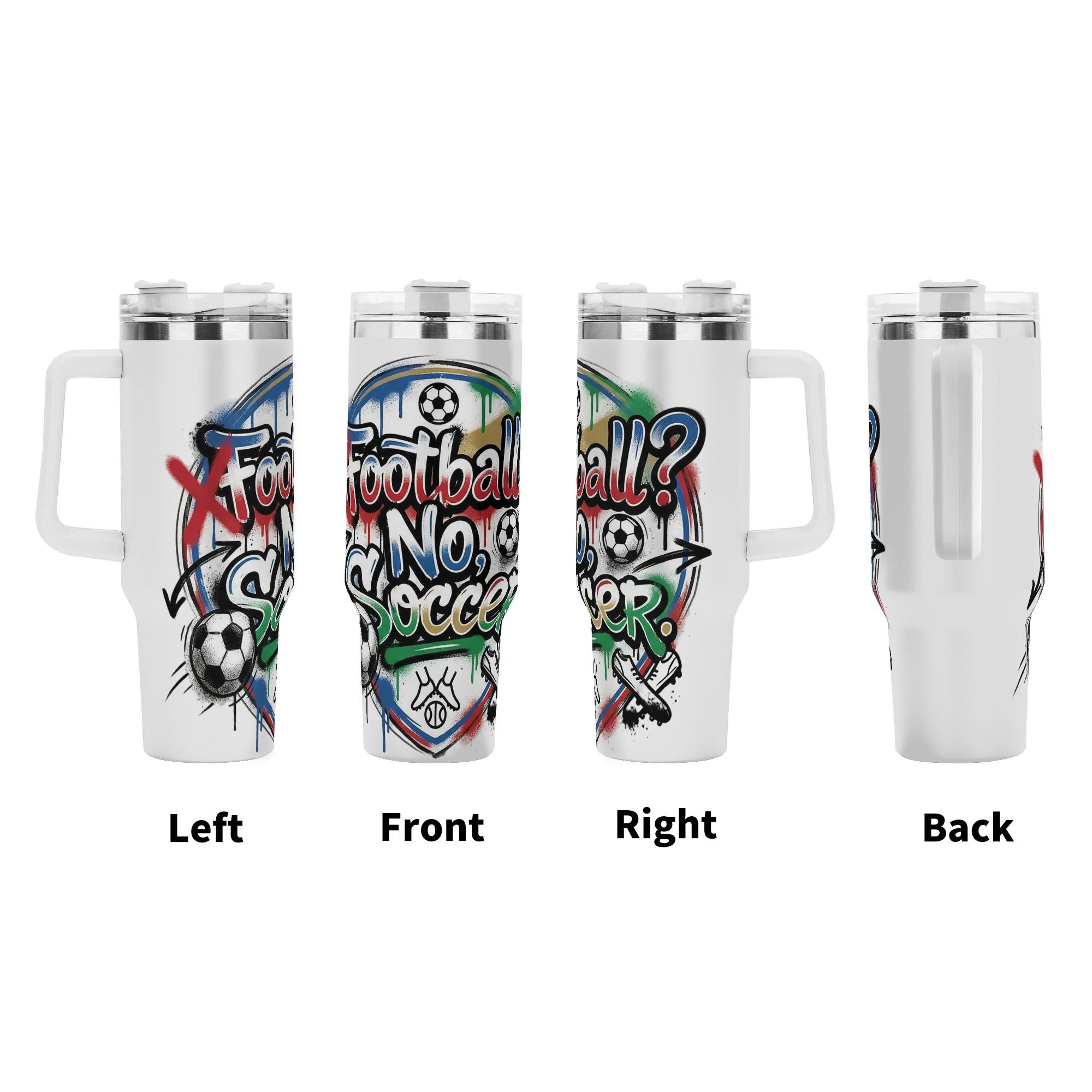 Four-angle presentation of soccer slogan graffiti tumbler, full-wrap shield street art print insulated mug with ergonomic side handle