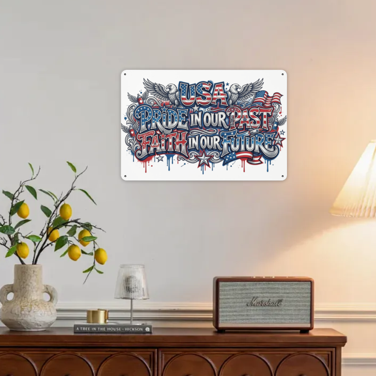 Indoor lifestyle photo: USA 250th patriotic graffiti metal tin sign mounted on plain light living room wall as vintage American home wall decor